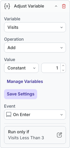Saved Adjust Variable action with its Run only if condition