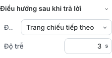 Điều hướng sau khi trả lời